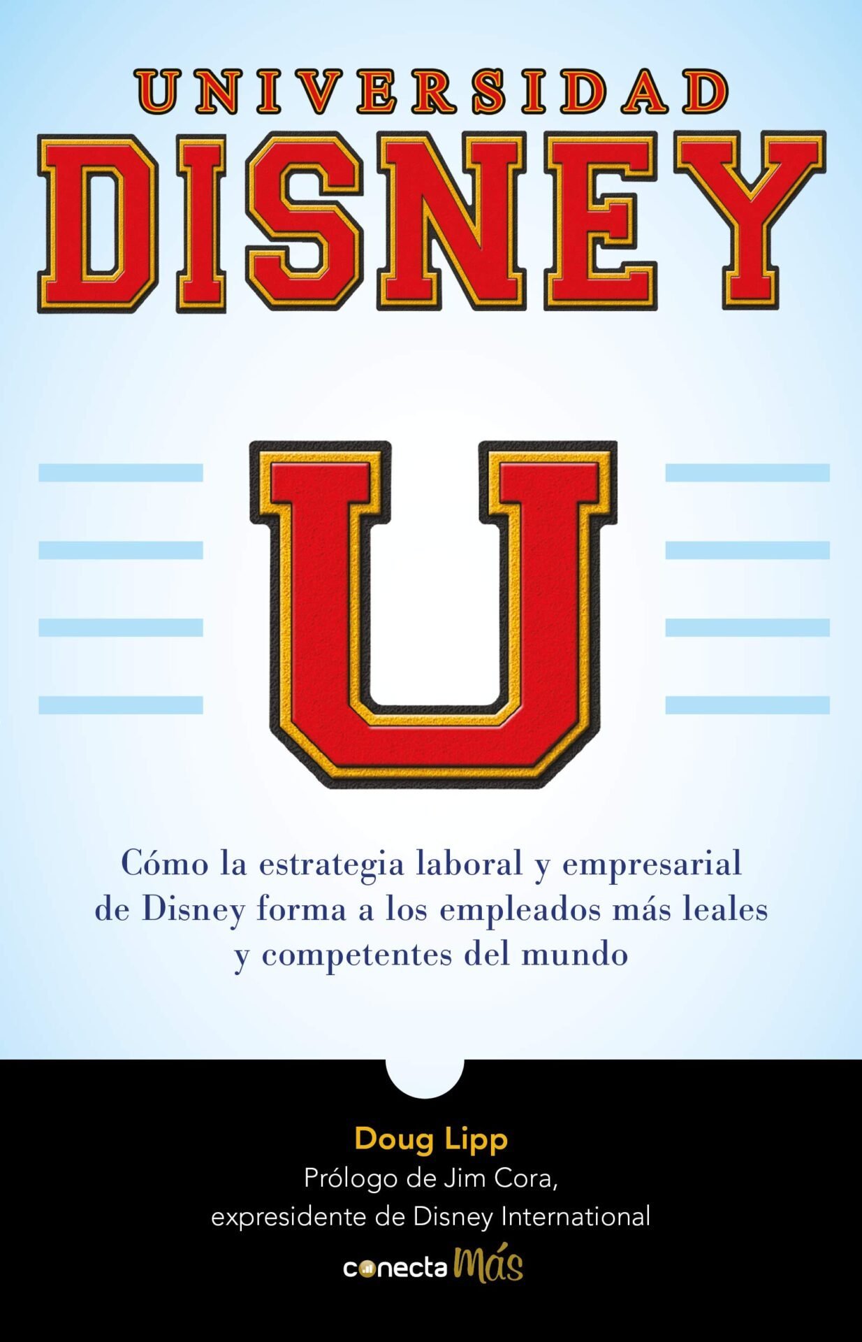 Universidad Disney - Doug Lipp 1 Universidad Disney - Doug Lipp
