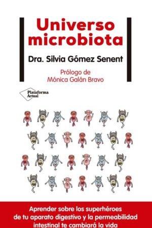Universo microbiota de Dra. Silvia Gómez