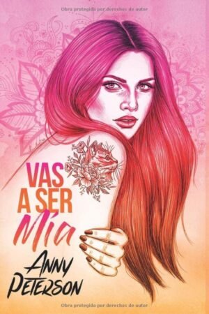 Morgan 1: Vas a ser mía de Anny Peterson