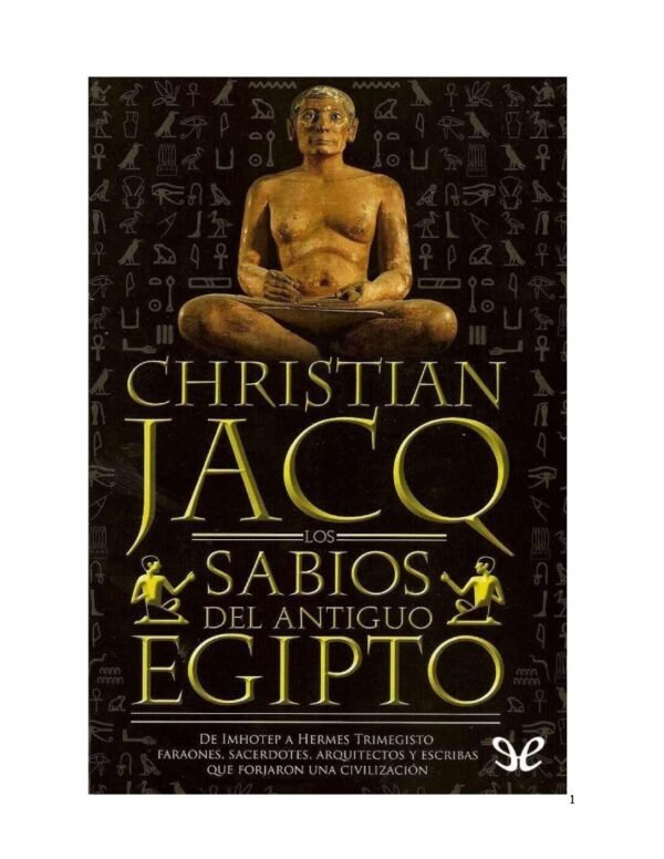 Los Sabios del antiguo Egipto de Christian Jacq