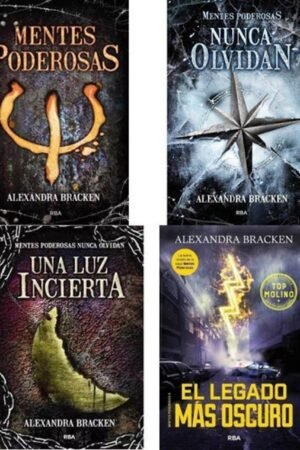 Pack Saga Mentes Poderosas: Mentes Poderosas + Nunca olvidan+ Una luz incierta + El legado más oscuro de Alexandra Bracken