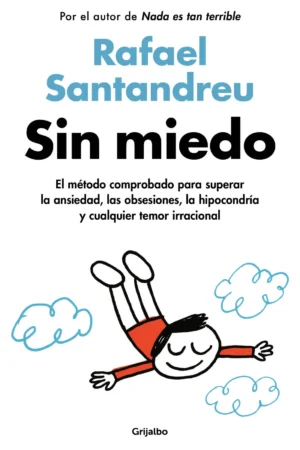 Portada de Sin miedo, de Rafael Santandreu