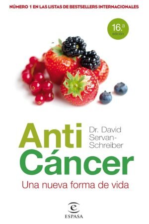 Anticáncer de Dr. David Servan-Schreiber