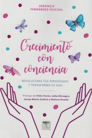 Crecimiento con conciencia de Verónica Fernández Pascual