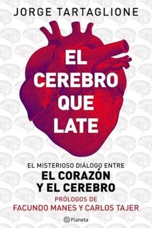El cerebro que late de Jorge Tartaglione