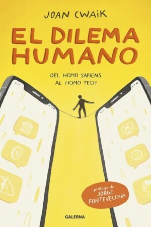 El dilema humano de Joan Cwaik