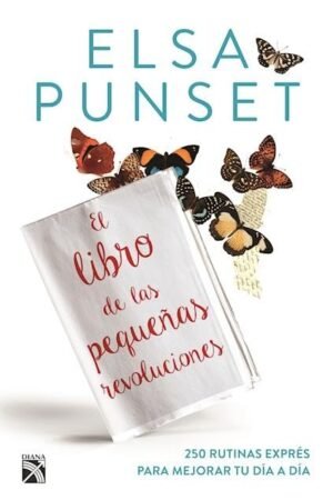 El libro de las pequeñas revolucionesde Elsa Punset