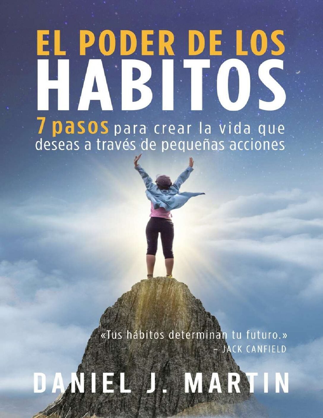 El poder de los hábitos de Daniel J. Martin