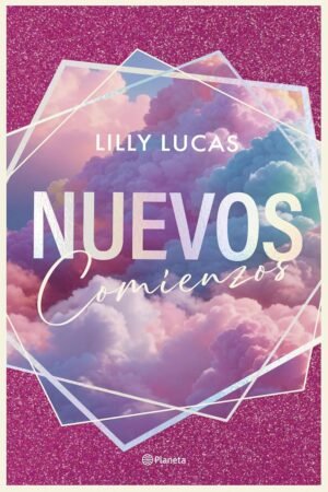 Green Valley 1. Nuevos comienzos de Lilly Lucas