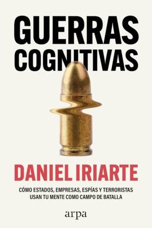 Guerras cognitivas de Daniel Iriarte