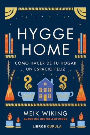 Hygge Home de Meik Wiking