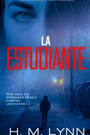 La Estudiante de H. M. Lynn