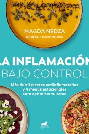 La inflamación bajo control de Magda Nedza (@magda_nutricionholistica)
