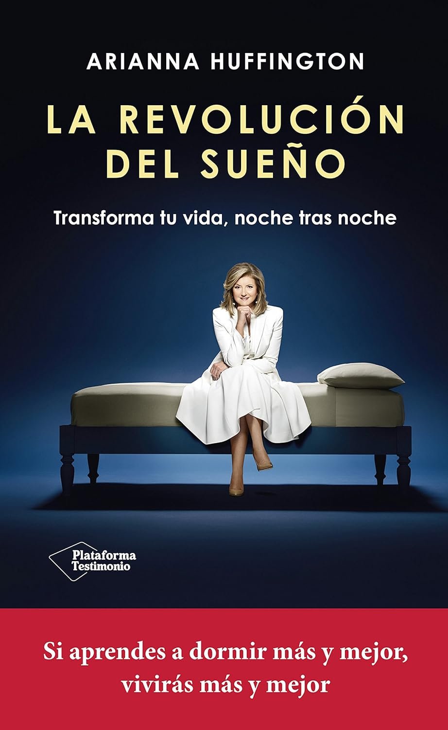 La revolución del sueño de Arianna Huffington 1 La revolución del sueño de Arianna Huffington