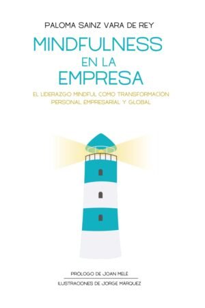 Mindfulness en la empresa de Paloma Sainz Vara de Rey