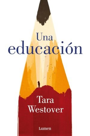 Una educación de Tara Westover