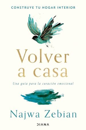 Volver a Casa de Najwa Zebian