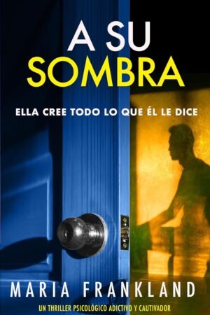 A su Sombra de Maria Frankland