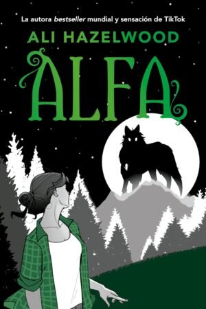 Alfa de Ali Hazelwood