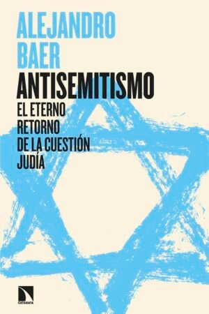 Antisemitismo de Alejandro Baer