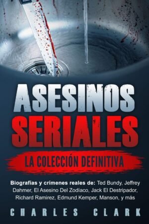 Asesinos seriales de Charles Clark