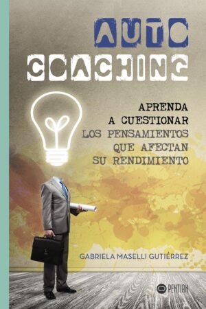 Auto Coaching de Gabriela Maselli Gutiérrez