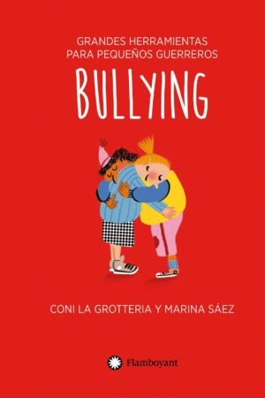 Bullying de Coni La Grotteria