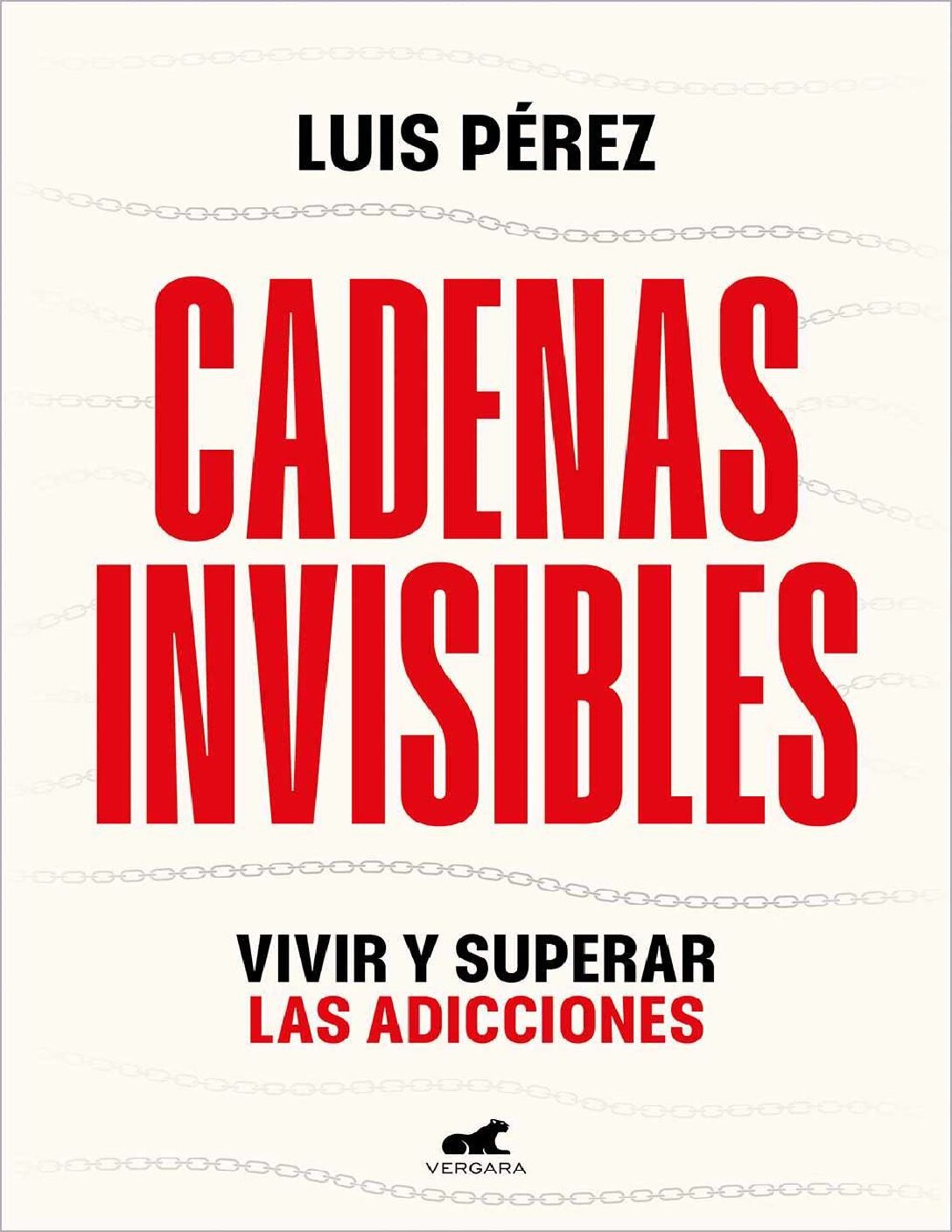 Cadenas invisibles de Luis Pérez