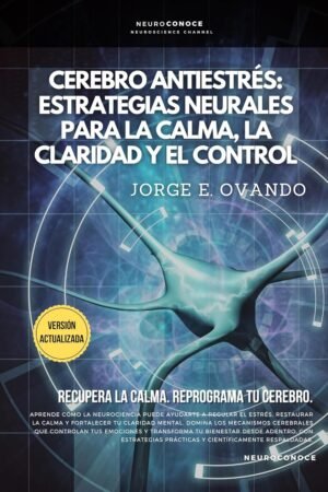 Cerebro Antiestrés de Jorge E. Ovando