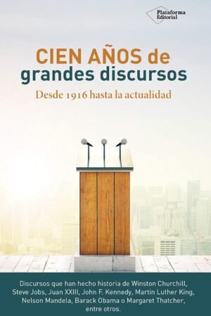 Cien años de grandes discursos de Francisco García Lorenzana