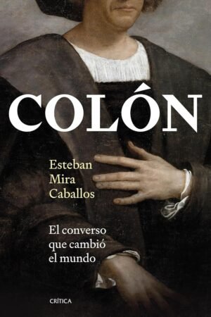 Colón de Esteban Mira Caballos