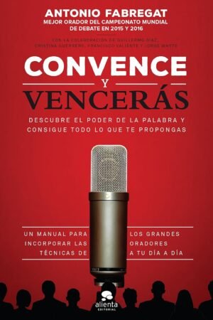 Convence y vencerás de Cristina Guerrero Gallardo
