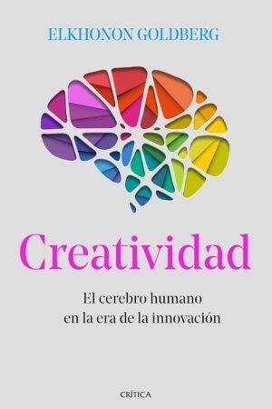 Creatividad de Elkhonon Goldberg