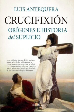 Crucifixión de Luis Antequera