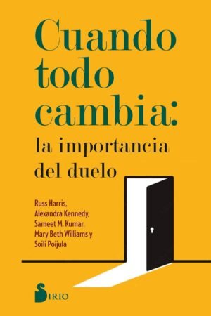 Cuando Todo Cambia de Russ Harris