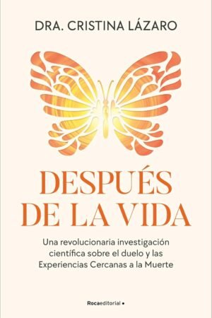 Después de la vida de Dra. Cristina Lázaro