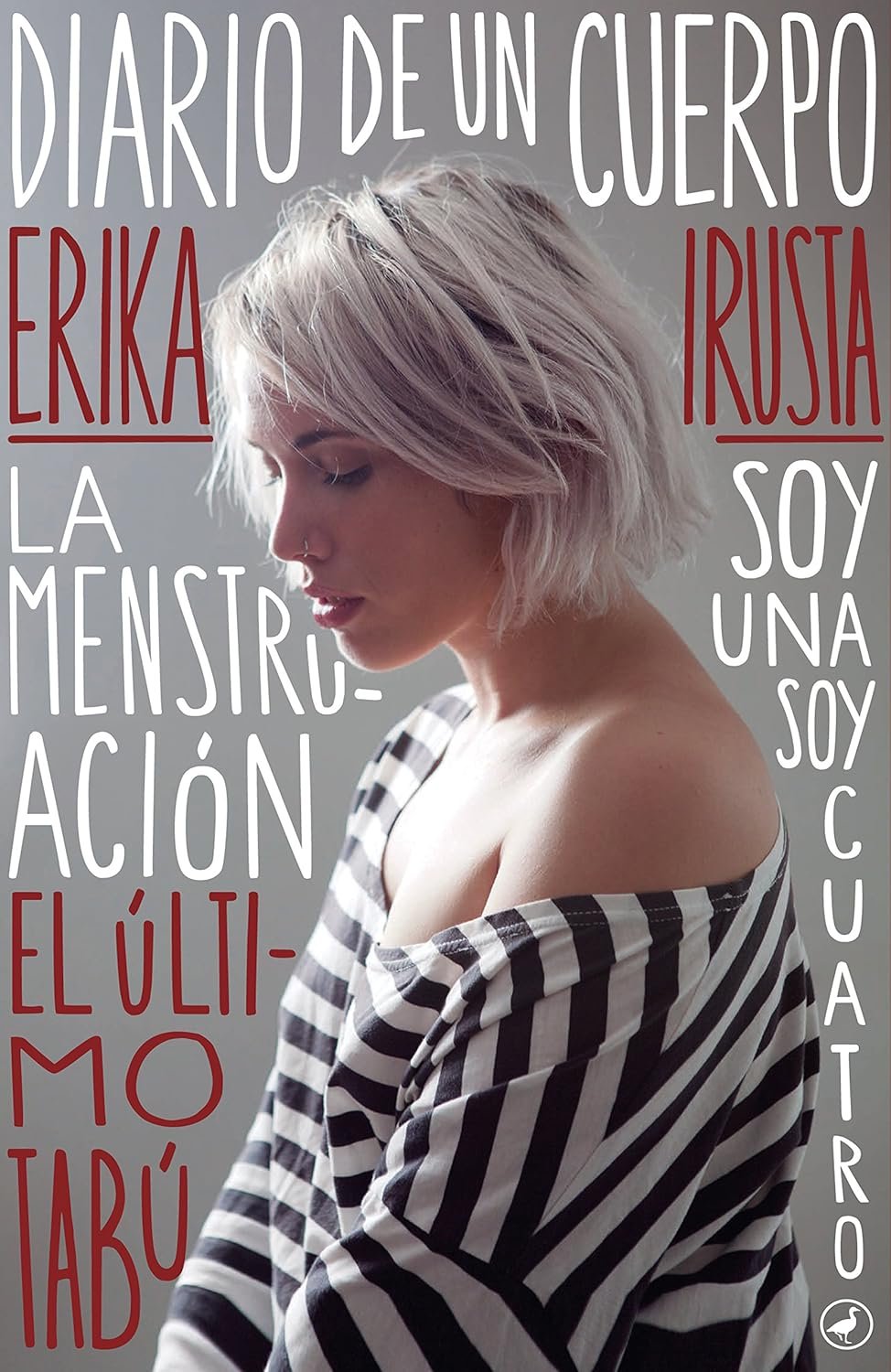 Diario de un Cuerpo de Erika Irusta 1 Diario de un Cuerpo de Erika Irusta