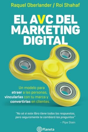 El AVC del marketing digital de Raquel Oberlander