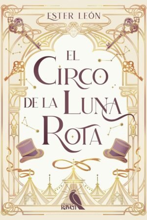 El Circo de la Luna Rota de Ester León