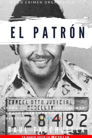 El Patrón de Raul Tacchuella