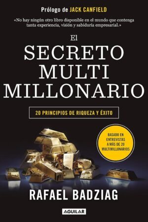El Secreto Multimillonario de Rafael Badziag