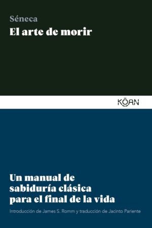 El arte de morir de Séneca