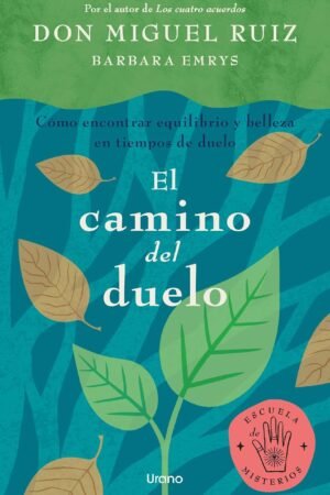 El camino del duelo de Barbara Emrys