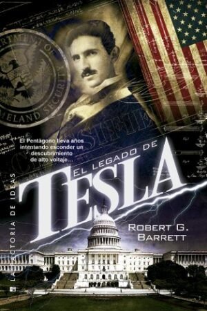El legado de Tesla de Robert G. Barlett