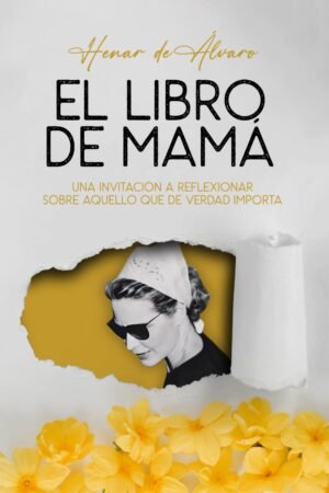 El libro de mamá de Henar de Álvaro Muno-León