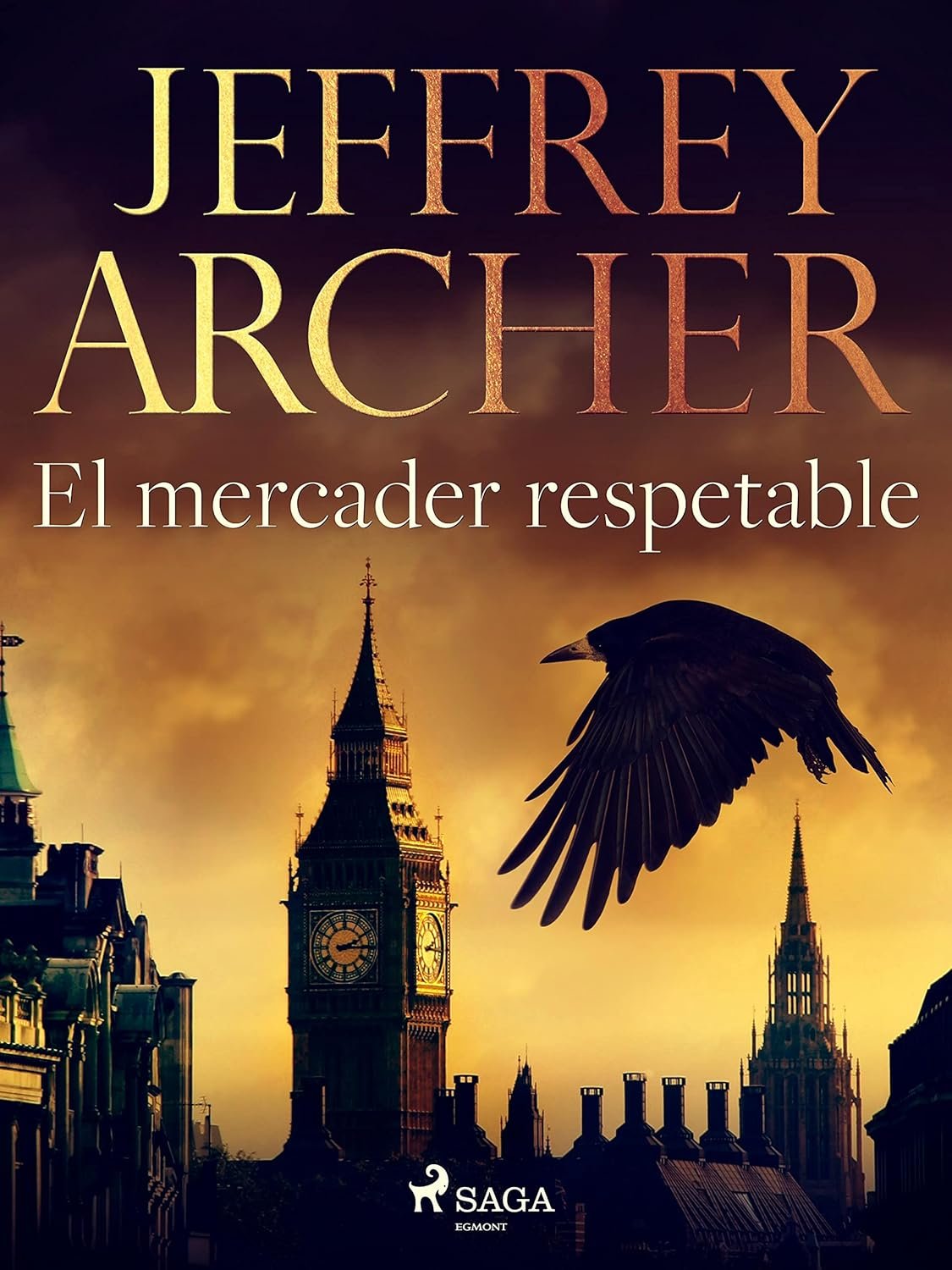 El mercader respetable de Jeffrey Archer 1 El mercader respetable de Jeffrey Archer