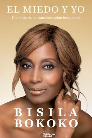 El miedo y yo de Bisila Bokoko