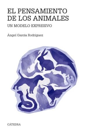 El pensamiento de los animales de Ángel García Rodríguez