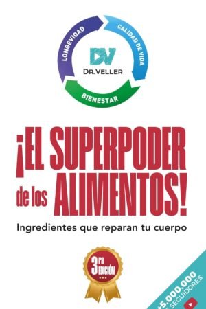 El superpoder de los alimentos de Rodrigo Nicolás Veller