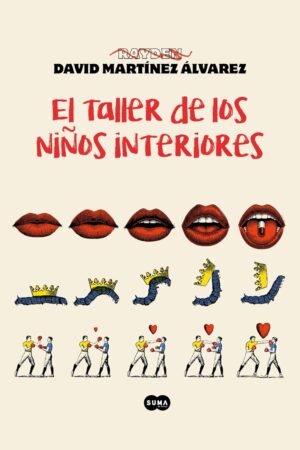 El taller de los niños interiores de David Martínez Álvarez